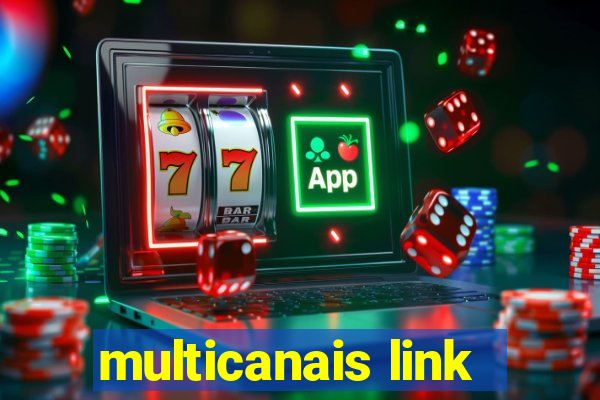 multicanais link